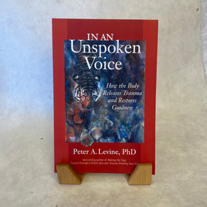In An Unspoken Voice: Peter Levine