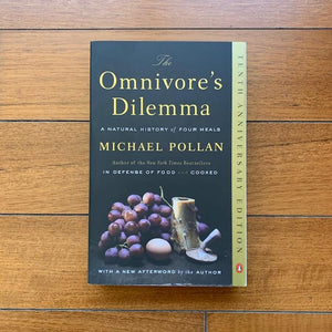The Omnivore's Dilemma: Michael Pollan